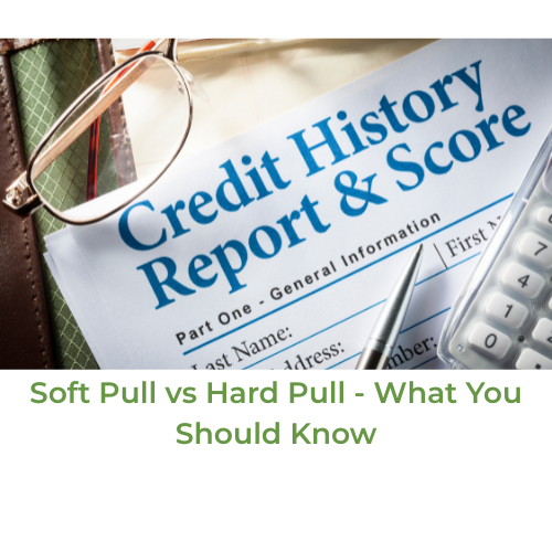 Soft Pull vs Hard Pull: What’s the Difference?